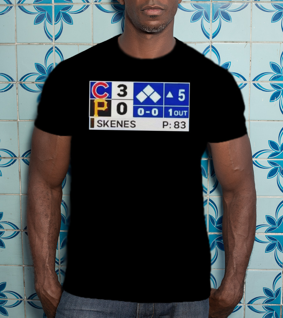Chicago Cubs 3 Pittsburgh Pirates 0 Scoreboard Skenes Pitching 5th Inning Baseball T-Shirt