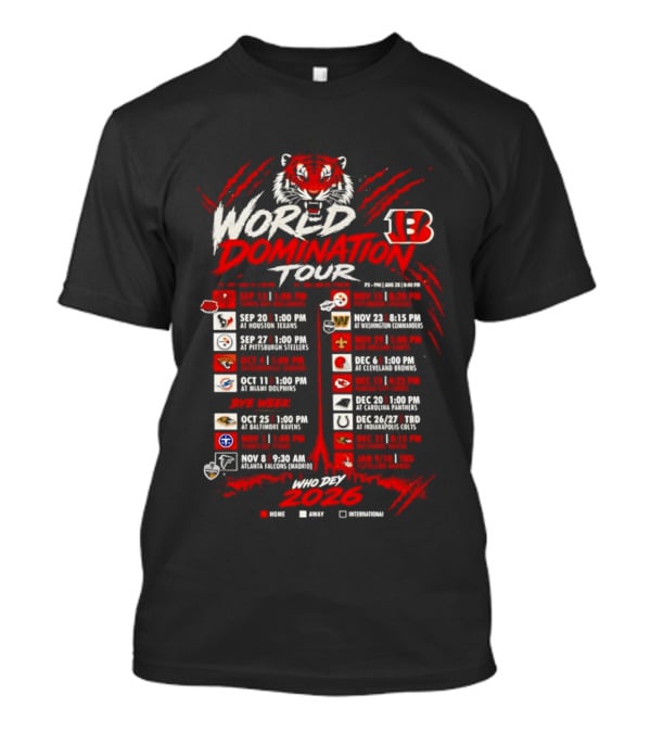Cincinnati Bengals World Domination Tour 2026 Schedule Featuring Iconic Tiger Graphic And Team Logos T-Shirt