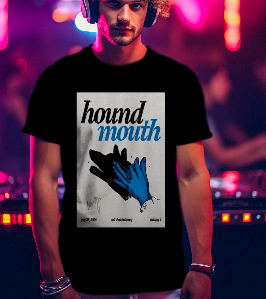 Hound Mouth July 25 2026 Salt Shed Chicago IL Outdoors T-Shirt