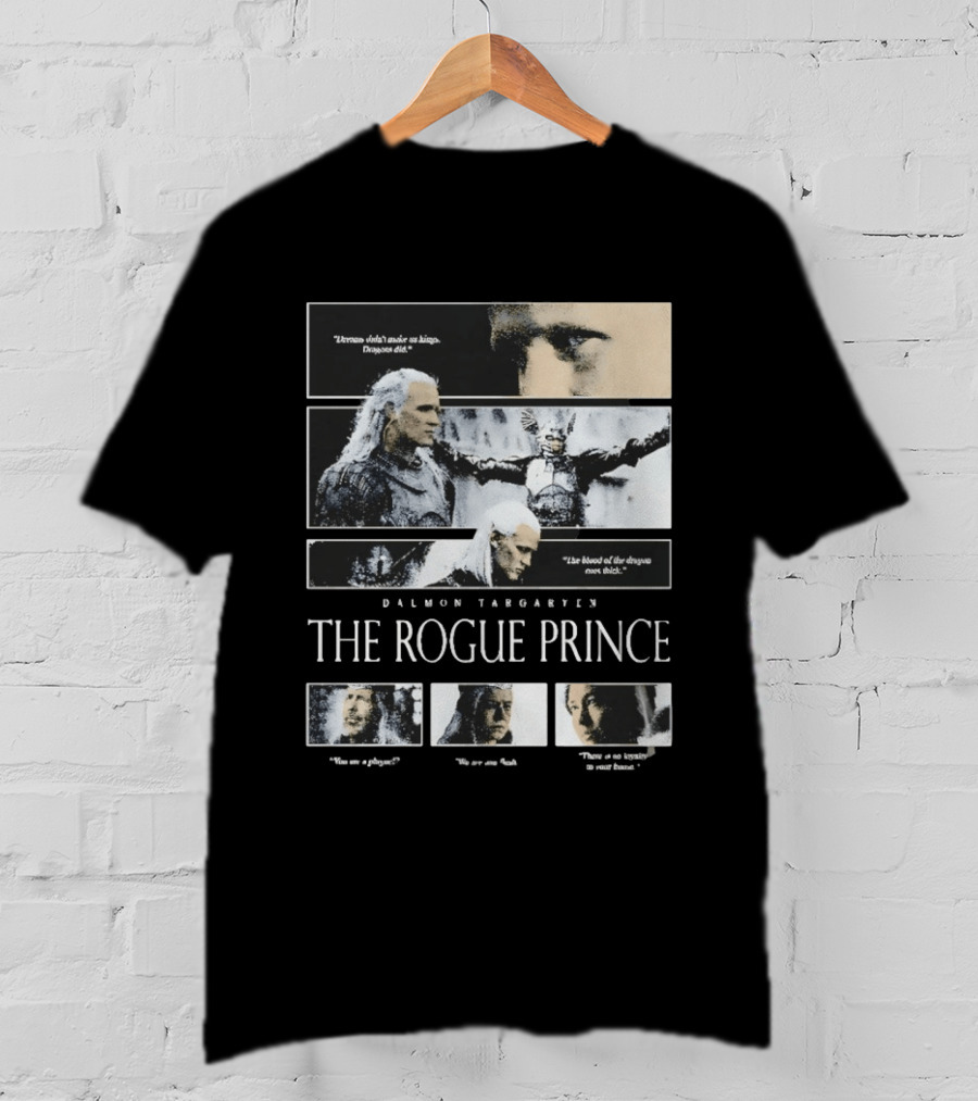 Daemon Targaryen The Rogue Prince Dragons Blood House Of The Dragon T-Shirt