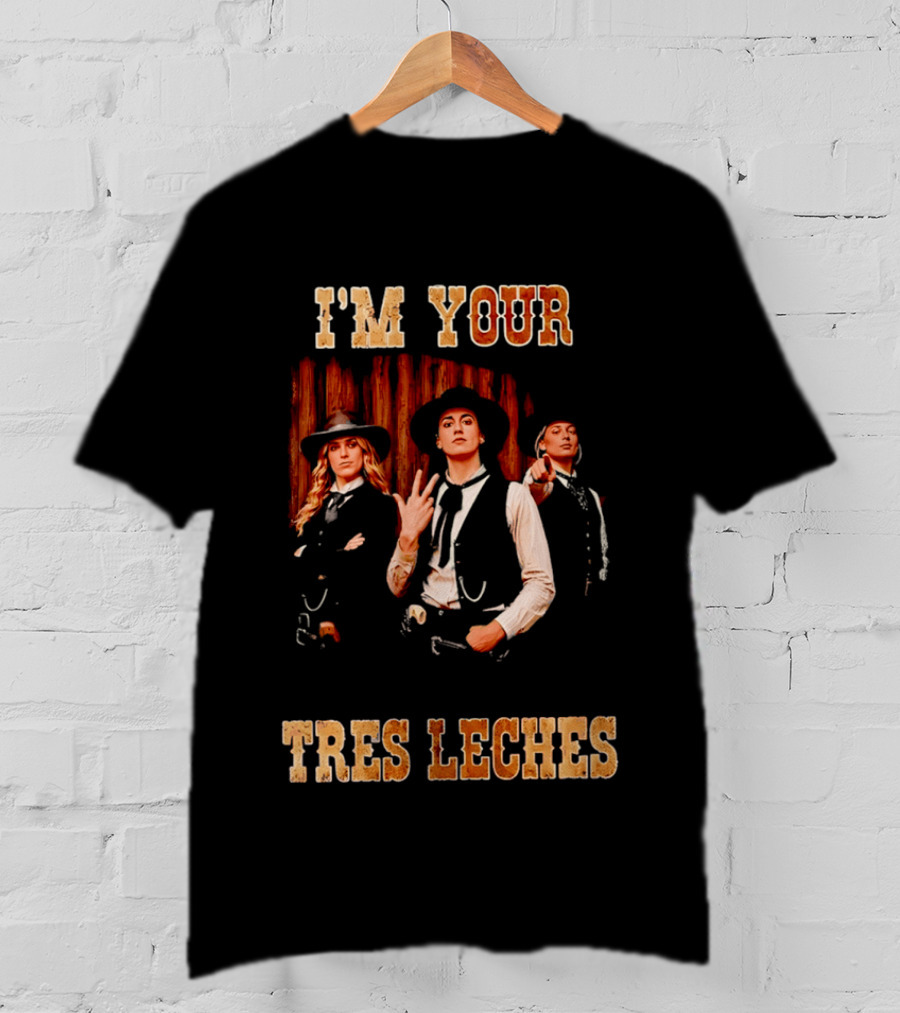 I'm Your Tres Leches Cowgirls Indiana Fever T-Shirt
