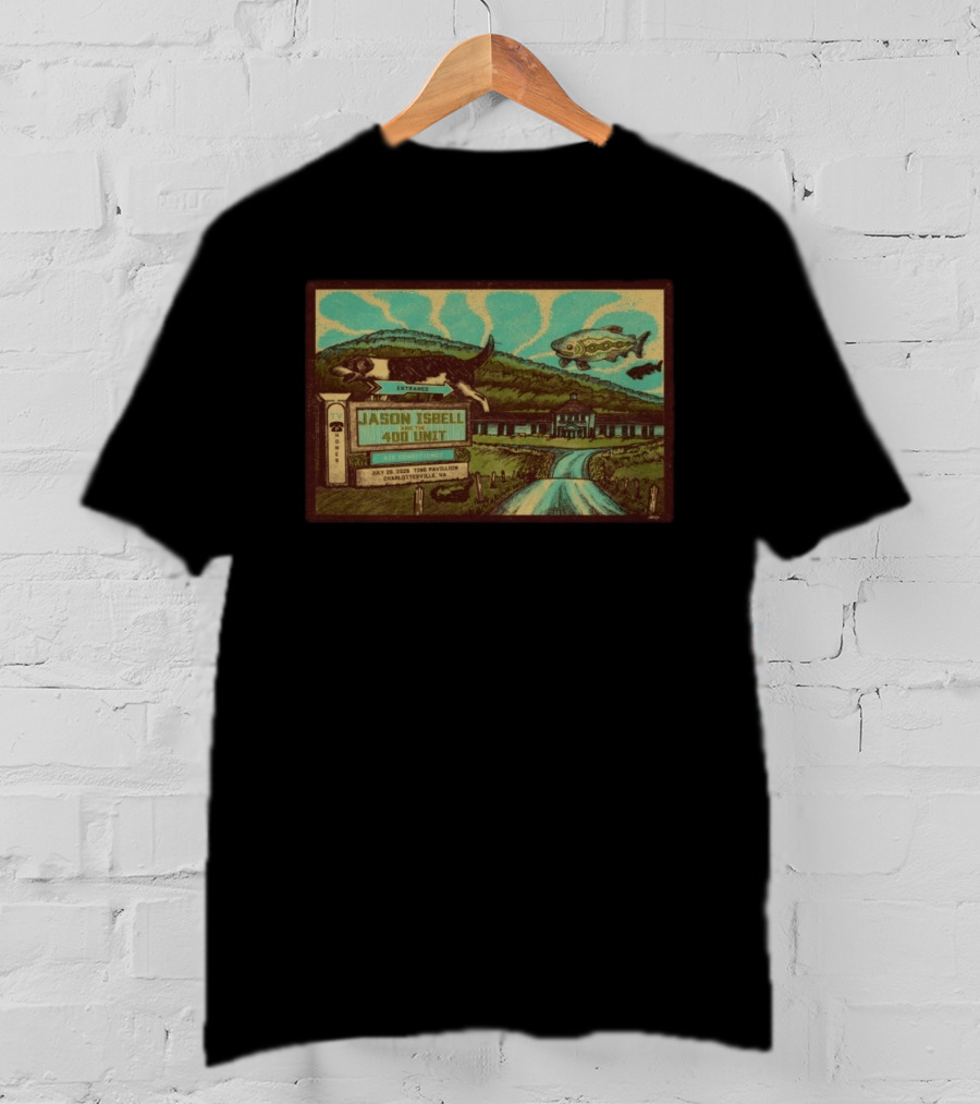 Jason Isbell And The 400 Unit July 26 2026 Ting Pavilion Charlottesville VA Concert With Dog Fish Farmhouse Scene T-Shirt