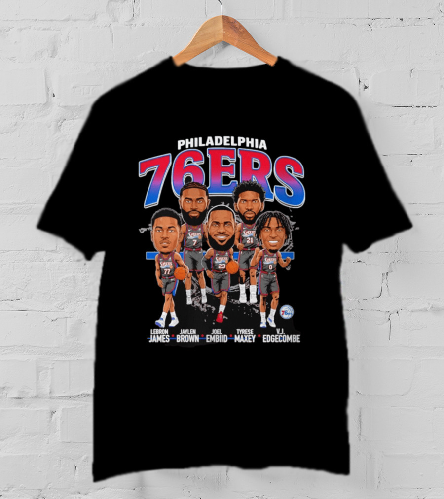 Philadelphia 76ers LeBron James Jaylen Brown Joel Embiid Tyrese Maxey VJ Edgecombe Caricature T-Shirt