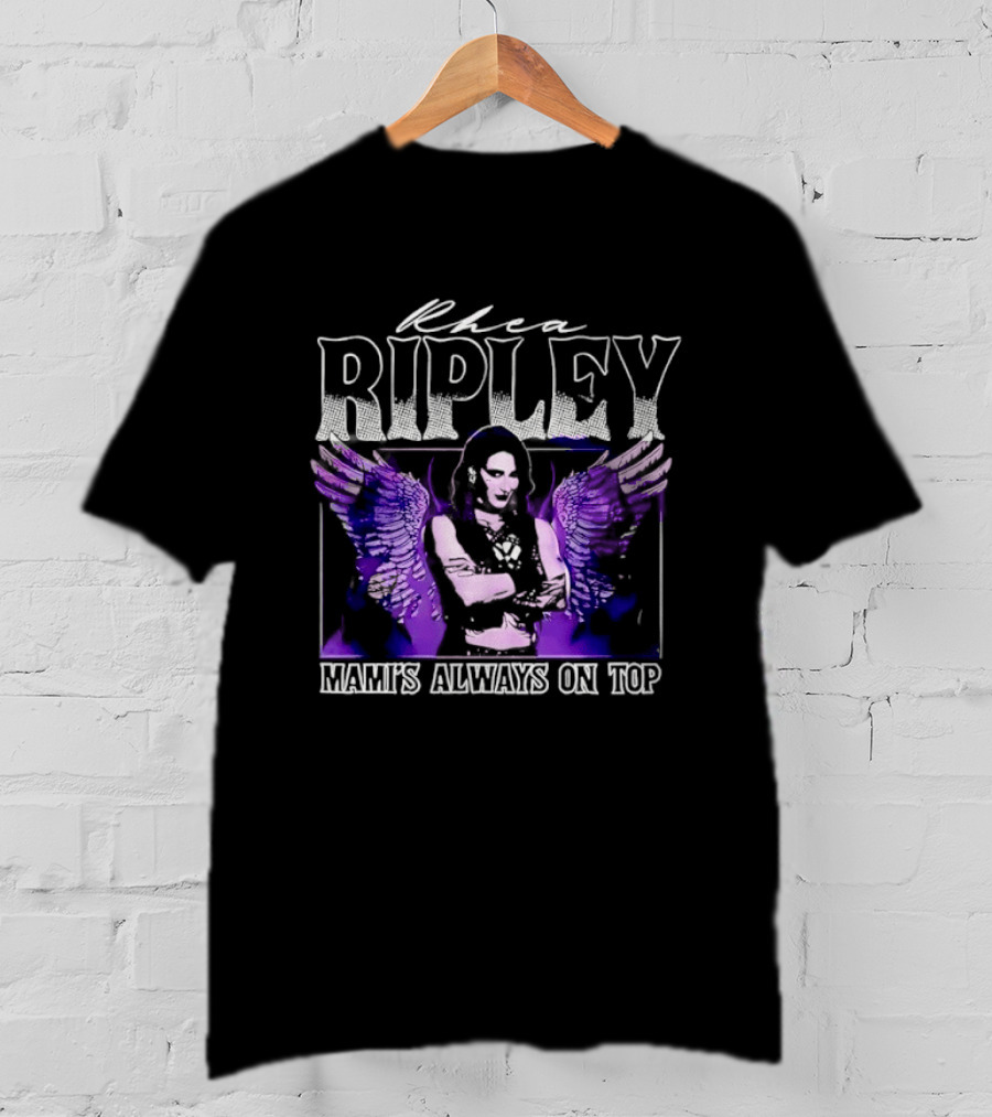 Rhea Ripley Mamis Always On Top WWE Judgment Day T-Shirt