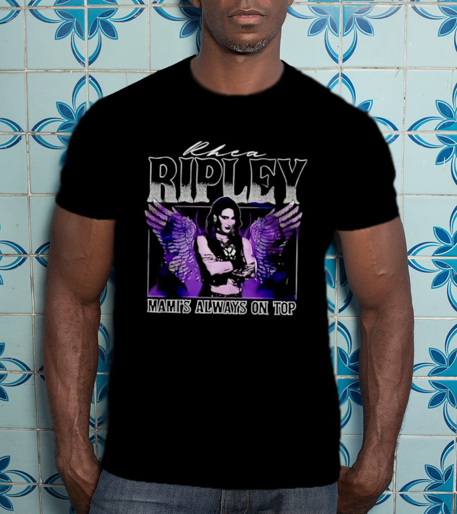 Rhea Ripley Mamis Always On Top WWE Judgment Day T-Shirt
