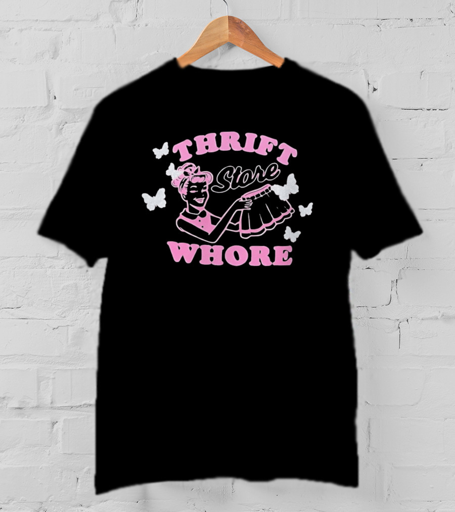 Thrift Store Whore Retro Feminine Fun Pink Butterfly T-Shirt
