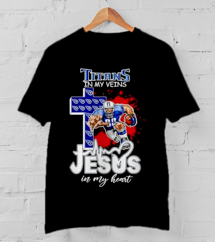 Titans In My Veins Jesus In My Heart Football Player Cross T-Shirt