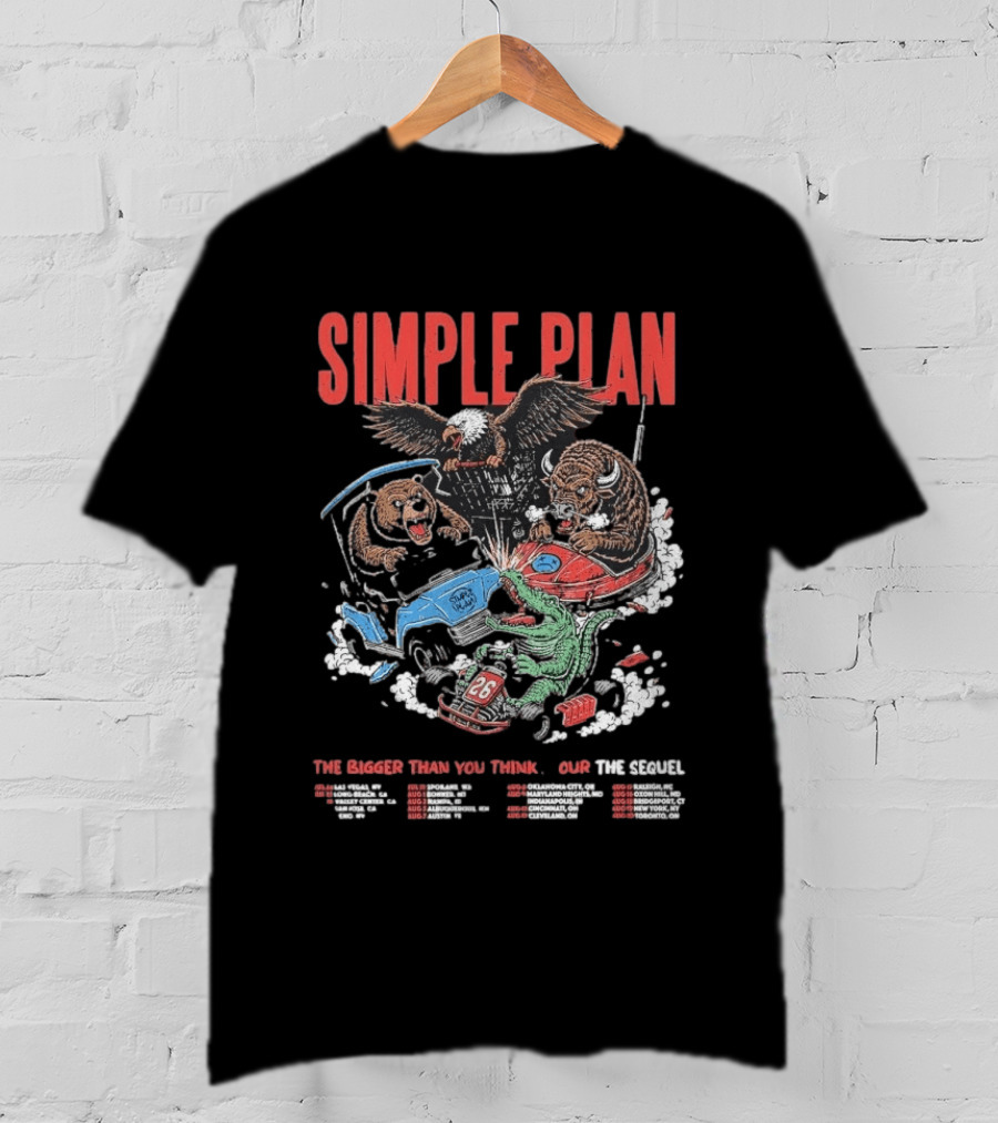 Simple Plan The Bigger Than You Think Tour 2026 Dates The Sequel Animals And Car Racing T-Shirt