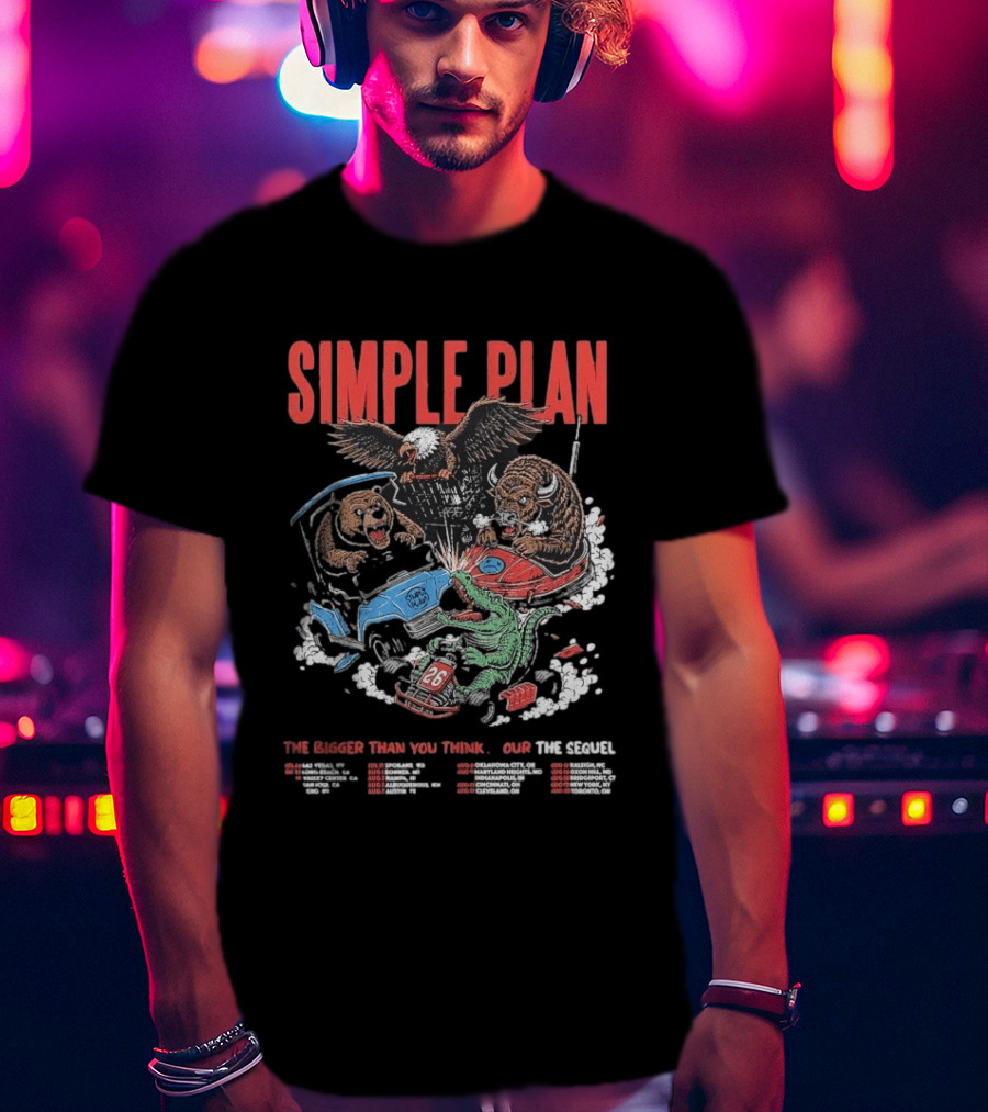 Simple Plan The Bigger Than You Think Tour 2026 Dates The Sequel Animals And Car Racing T-Shirt