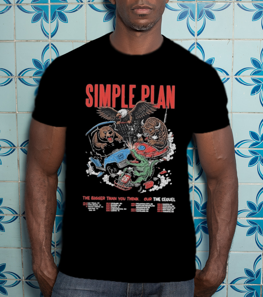 Simple Plan The Bigger Than You Think Tour 2026 Dates The Sequel Animals And Car Racing T-Shirt