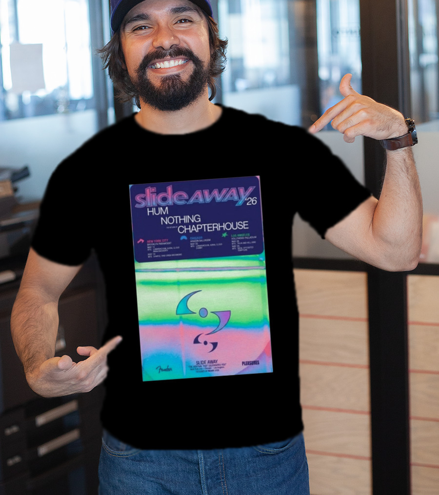 Slide Away 26 Tour Featuring Hum Nothing Chapterhouse May 2026 New York City Chicago Los Angeles T-Shirt