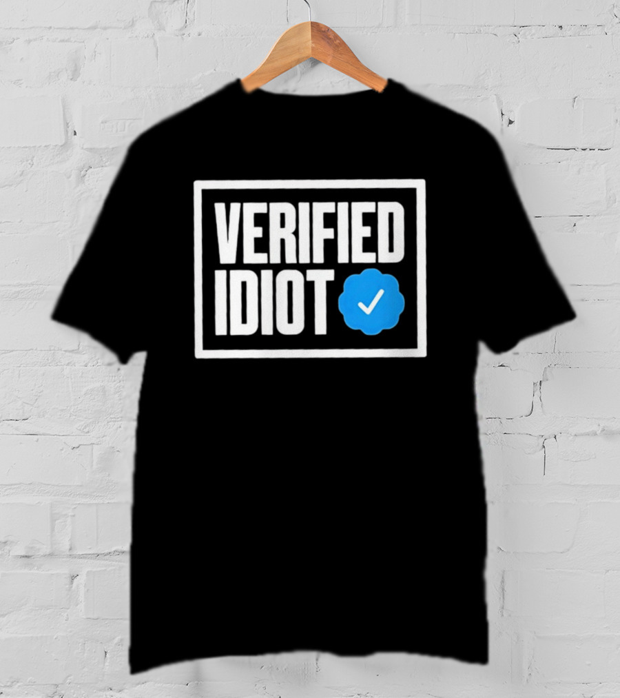 Verified Idiot Checkmark Box T-Shirt