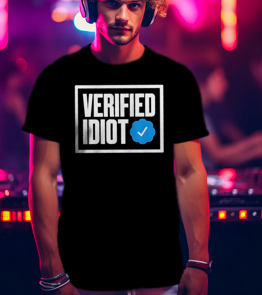 Verified Idiot Checkmark Box T-Shirt