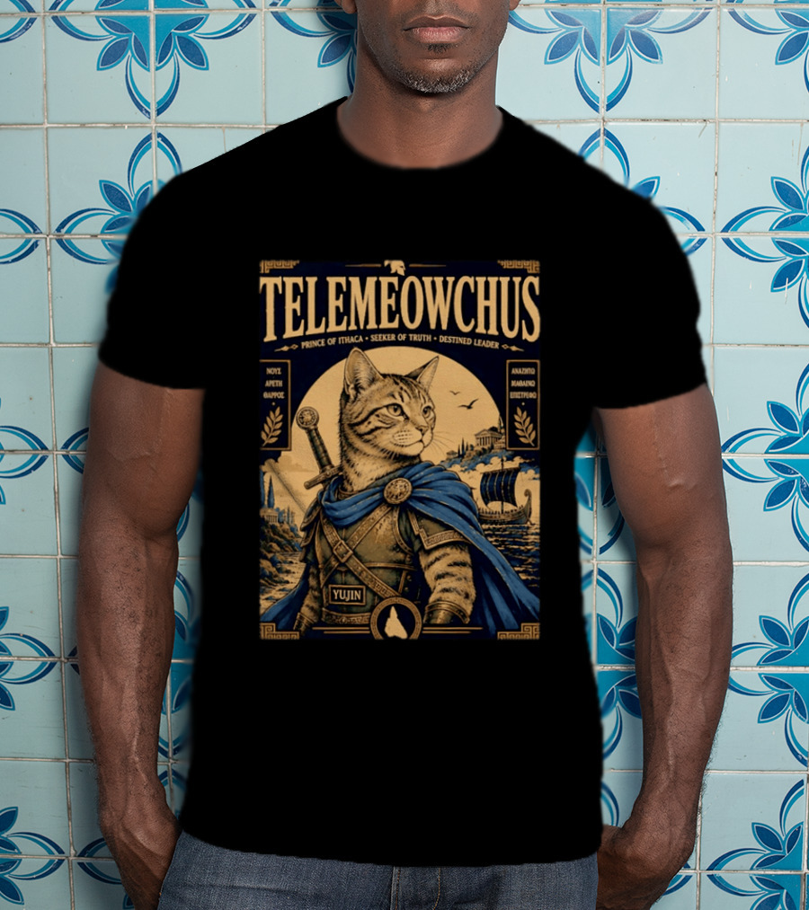 TELEMEOWCHUS Prince Of Ithaca Seeker Of Truth Destined Leader Yujin Greek Mythology Cat Warrior T-Shirt