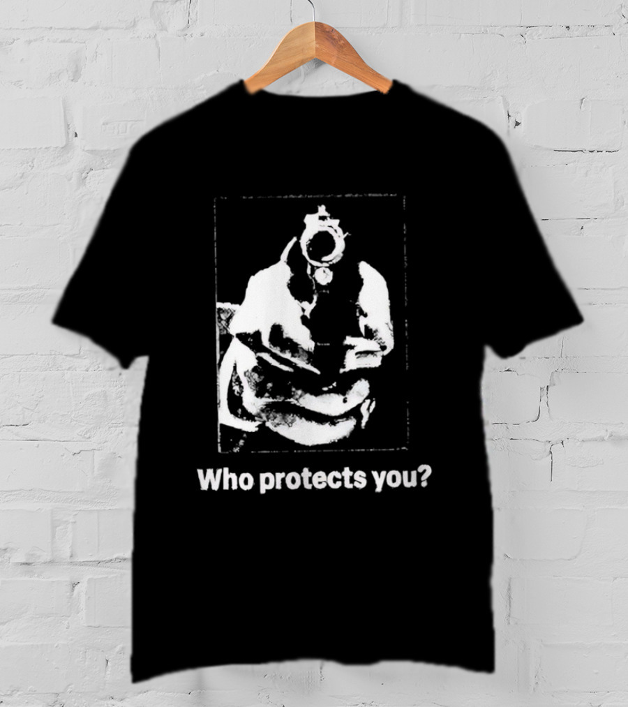 Who Protects You Question With Gun Aimed At Viewer T-Shirt