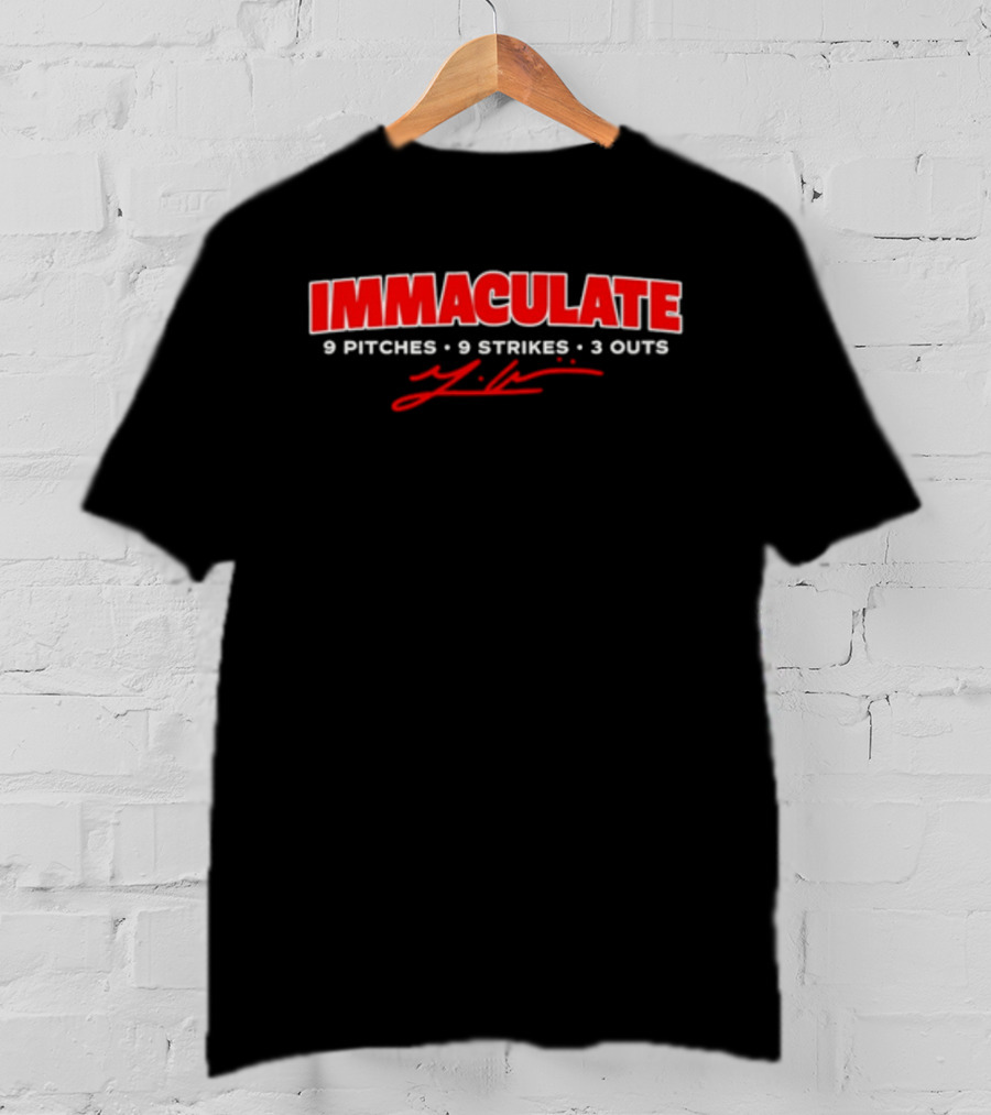 IMMACULATE 9 Pitches 9 Strikes 3 Outs T-Shirt