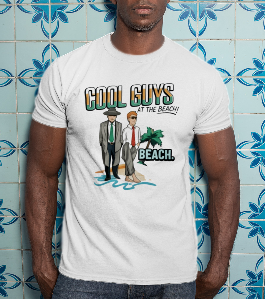 Cool Guys At The Beach Beach T-Shirt