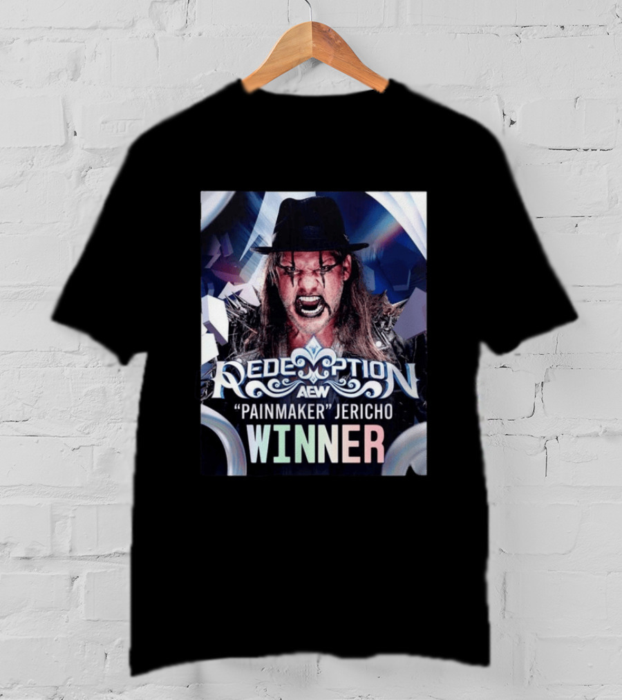 Redemption AEW "Painmaker" Jericho Winner 2026 T-Shirt