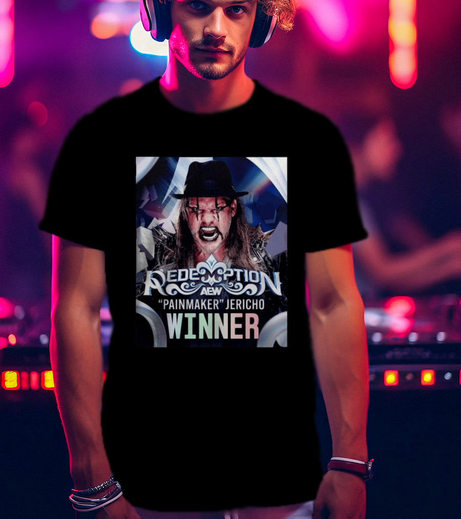 Redemption AEW "Painmaker" Jericho Winner 2026 T-Shirt