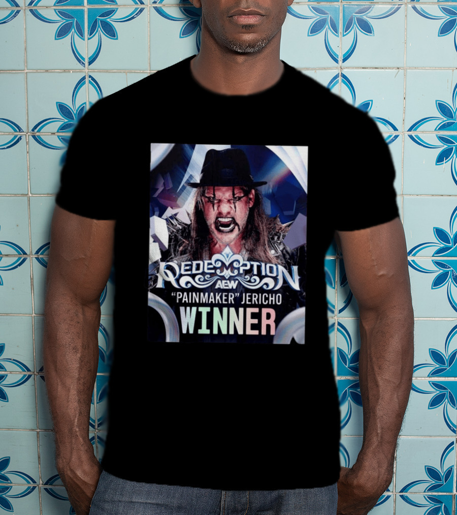 Redemption AEW "Painmaker" Jericho Winner 2026 T-Shirt