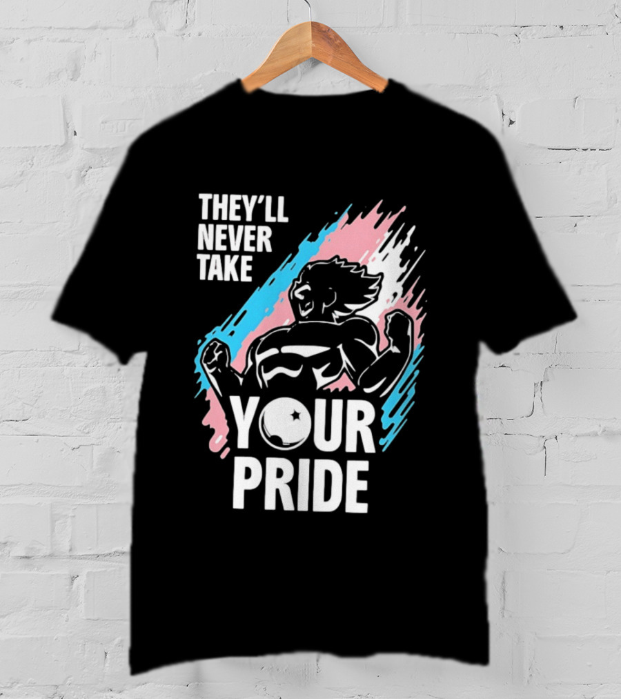 They'll Never Take Your Pride LGBTQ Superhero T-Shirt