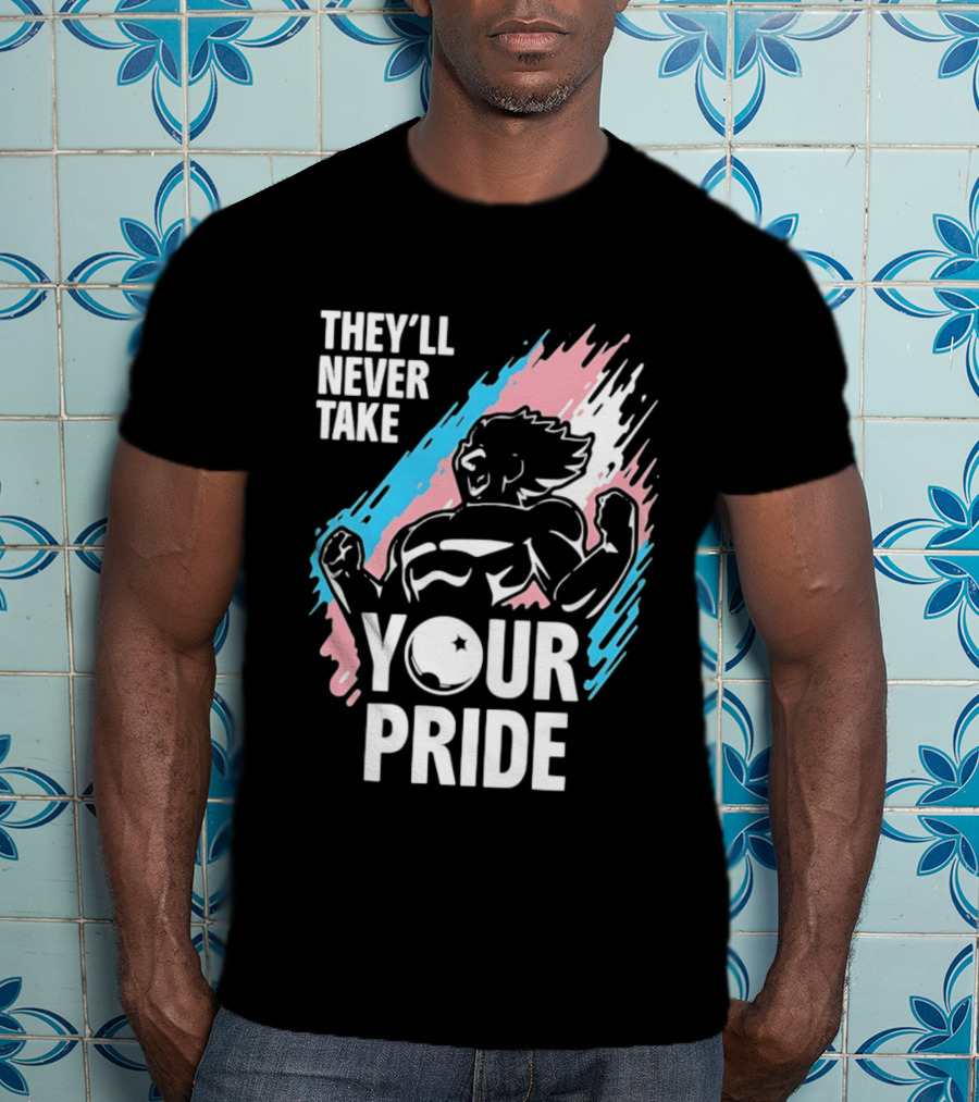 They'll Never Take Your Pride LGBTQ Superhero T-Shirt