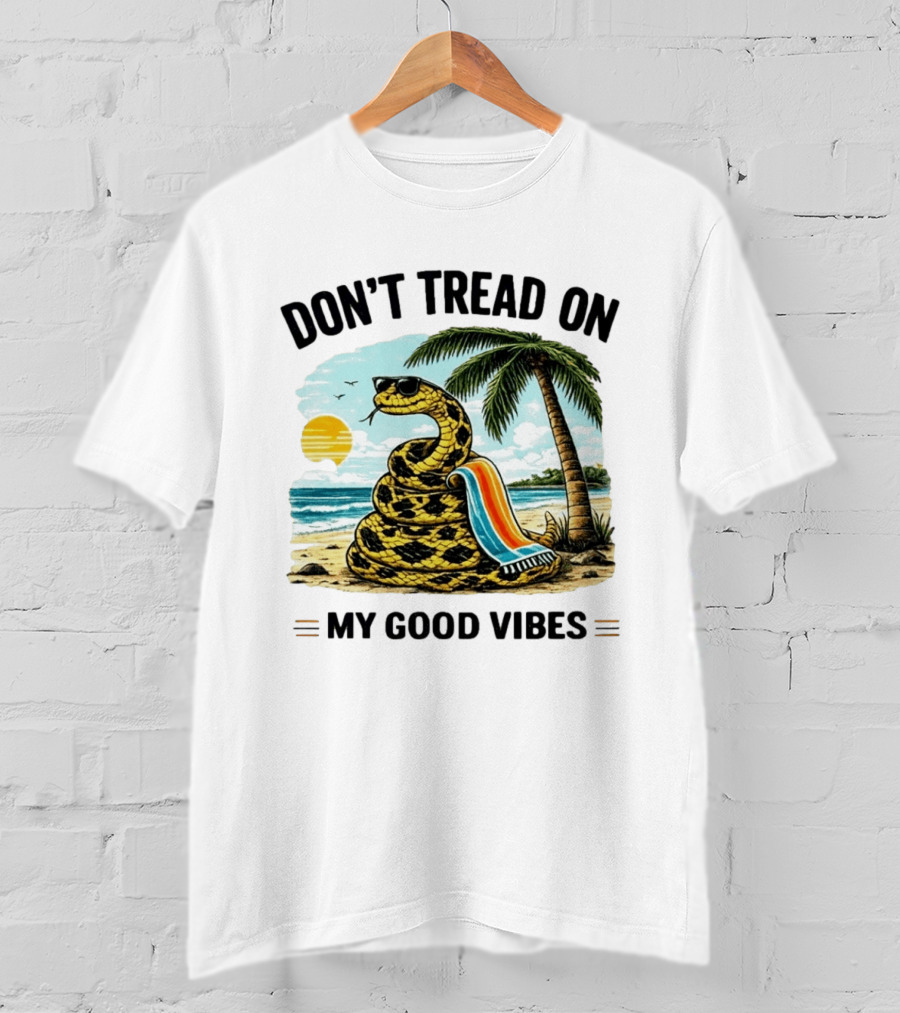 Don't Tread On My Good Vibes Beach Snake Palm Tree Summer T-Shirt
