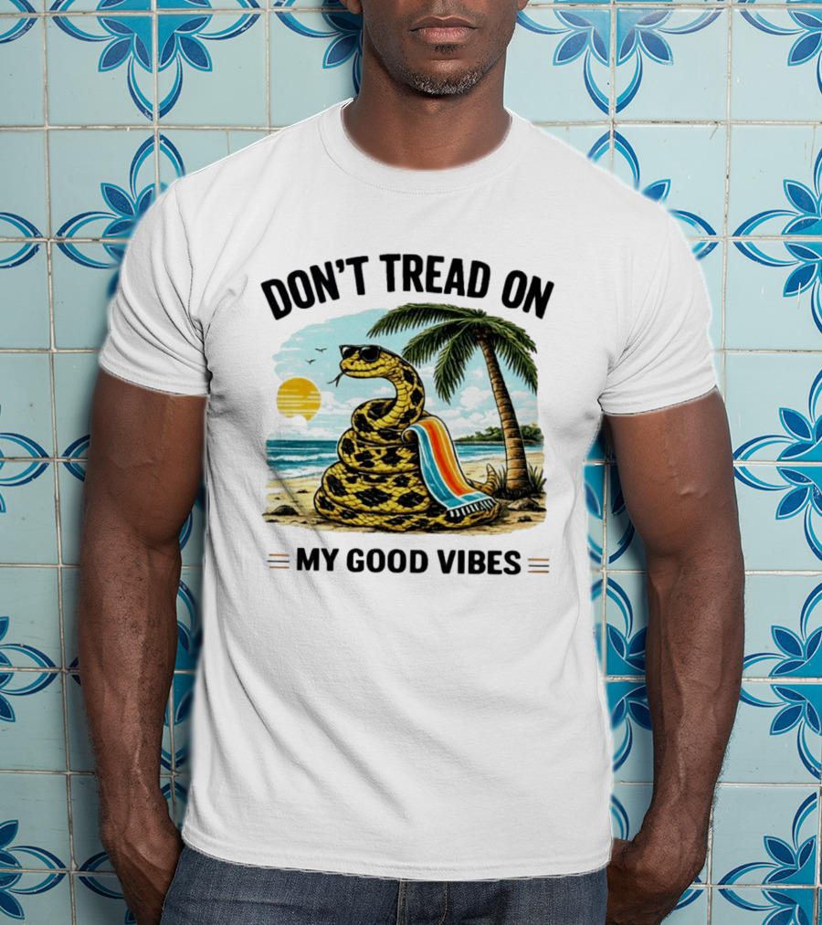 Don't Tread On My Good Vibes Beach Snake Palm Tree Summer T-Shirt