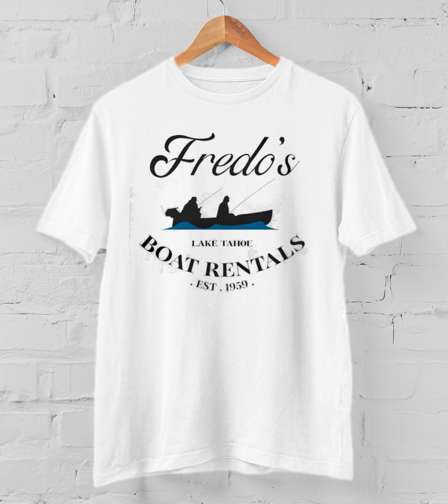 Fredo's Lake Tahoe Boat Rentals Fishing Est. 1959 T-Shirt