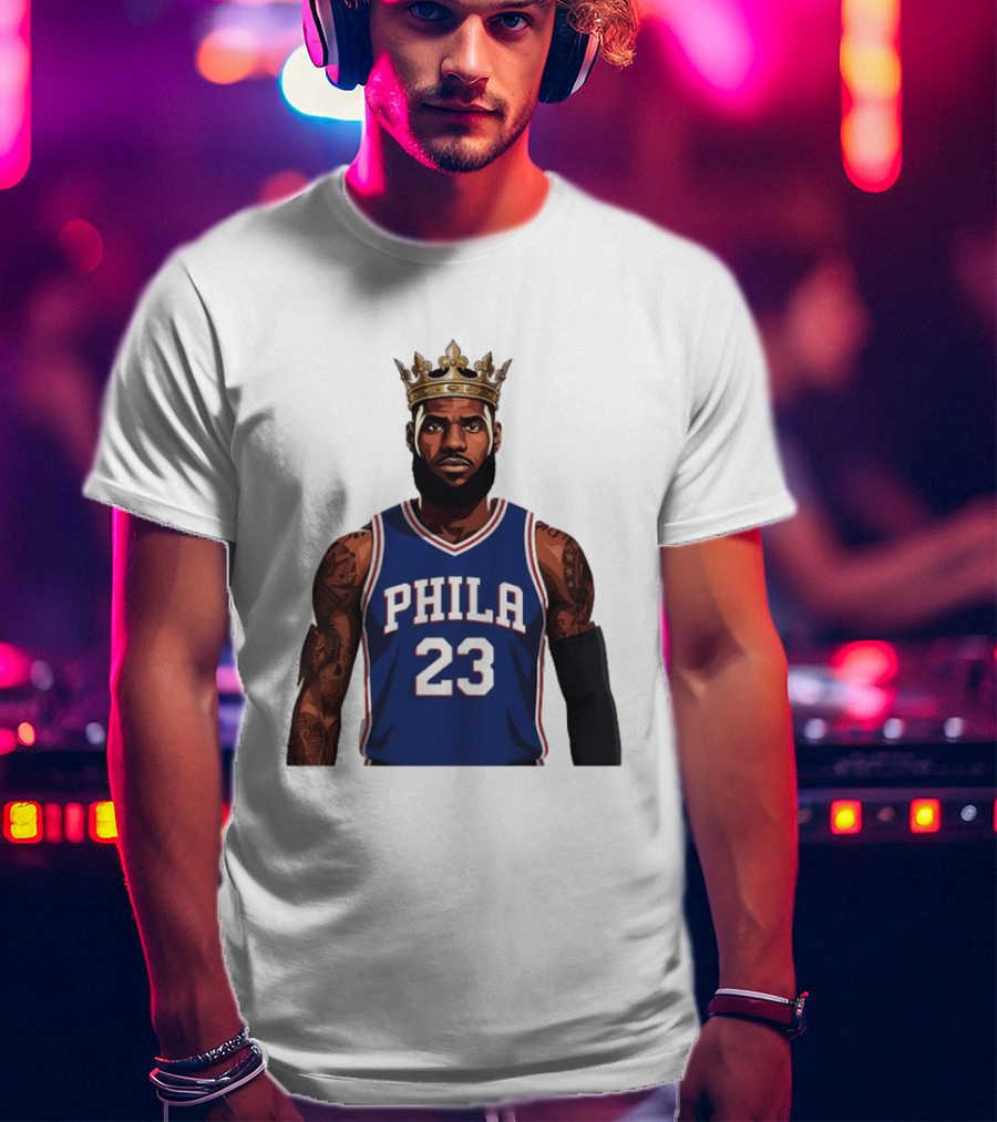 LeBron James #23 Philadelphia 76ers King Phila Basketball T-Shirt