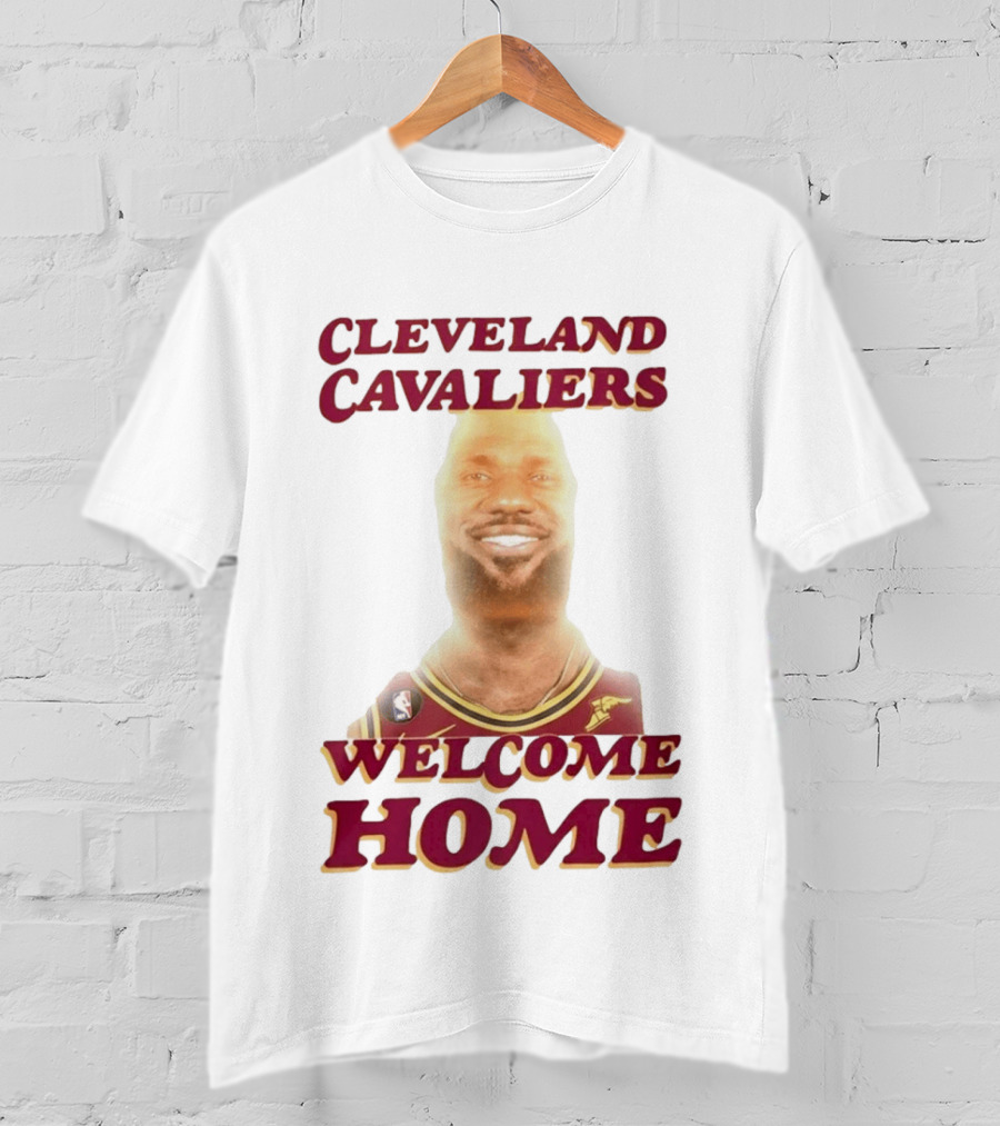 Cleveland Cavaliers Welcome Home LeBron James T-Shirt