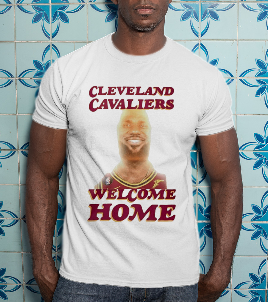Cleveland Cavaliers Welcome Home LeBron James T-Shirt