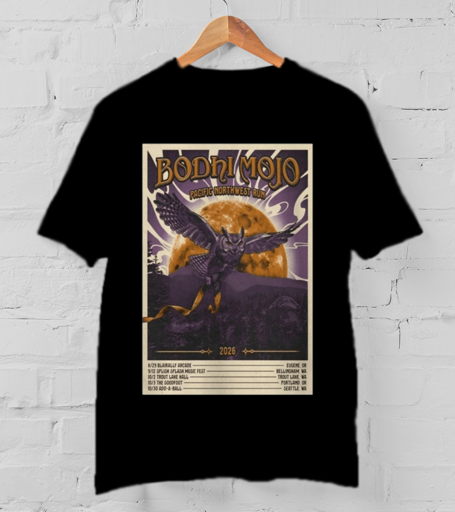 Bodhi Mojo Pacific Northwest Run 2026 Tour Owl Illustration Dates And Locations T-Shirt