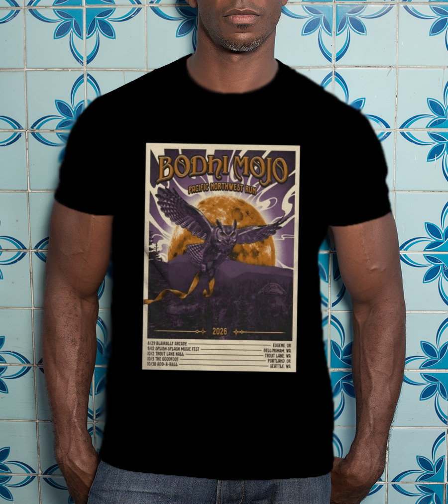 Bodhi Mojo Pacific Northwest Run 2026 Tour Owl Illustration Dates And Locations T-Shirt