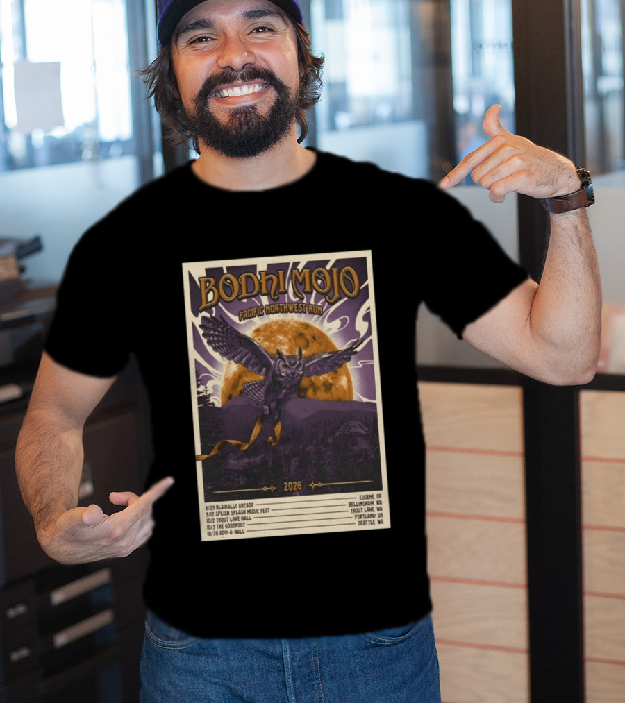 Bodhi Mojo Pacific Northwest Run 2026 Tour Owl Illustration Dates And Locations T-Shirt