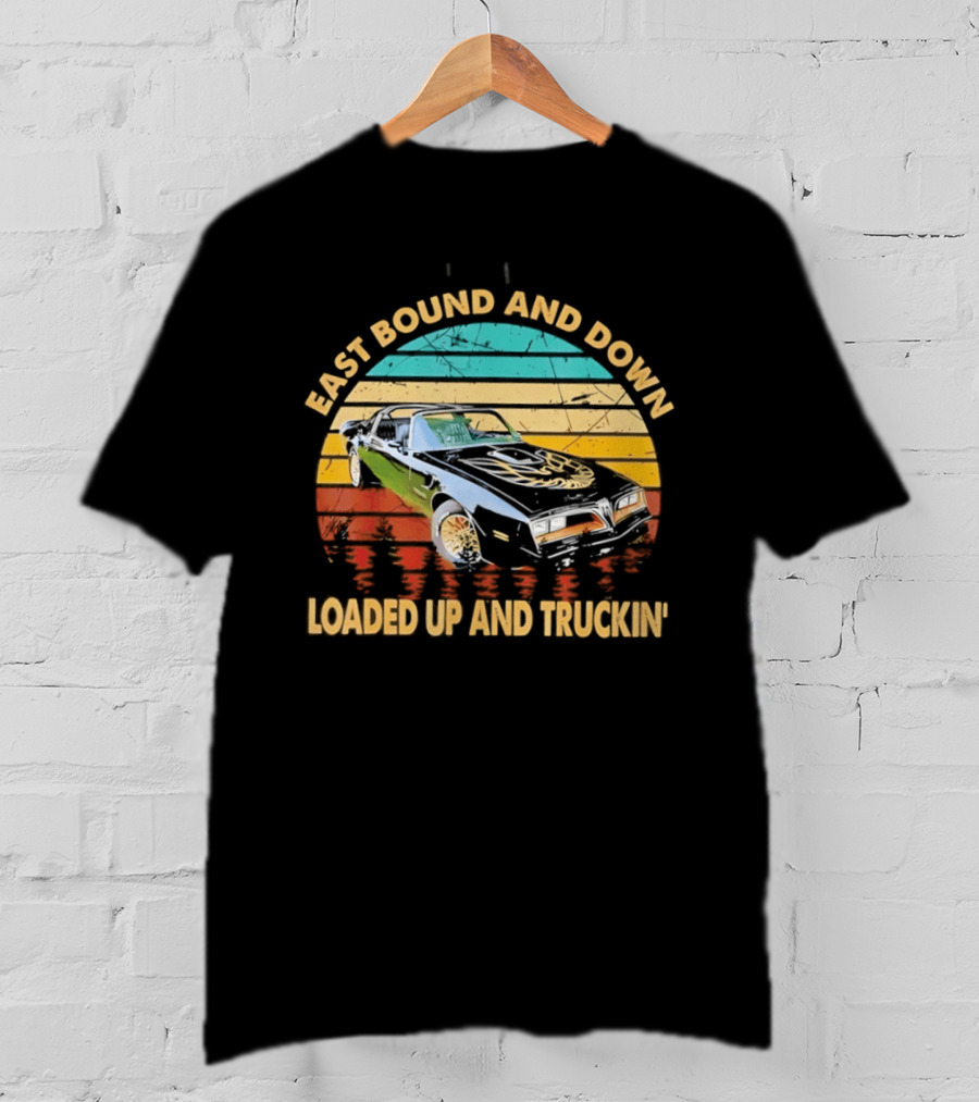 East Bound And Down Loaded Up And Truckin' Vintage Car Retro Stripes T-Shirt