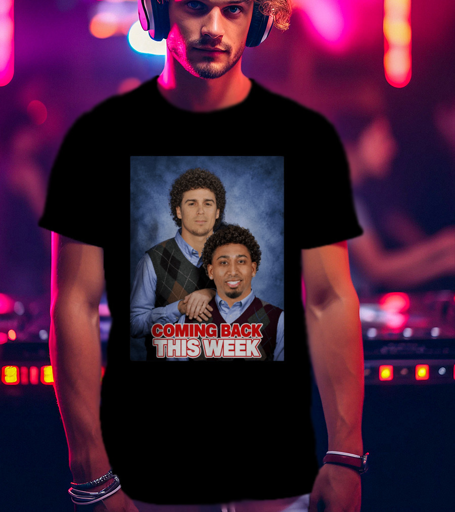 Step Brothers Parody Edwindiaz Kíke Coming Back This Week T-Shirt