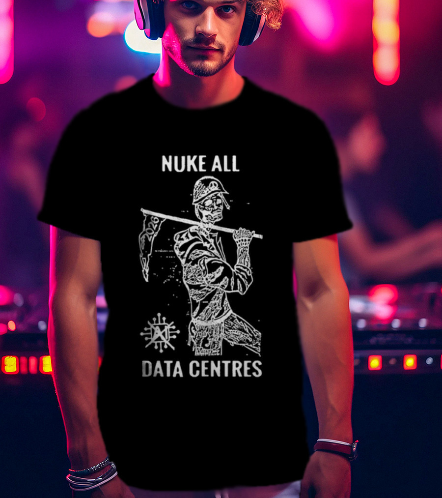 Nuke All Data Centres 2026 AI Skull Soldier Nuclear T-Shirt