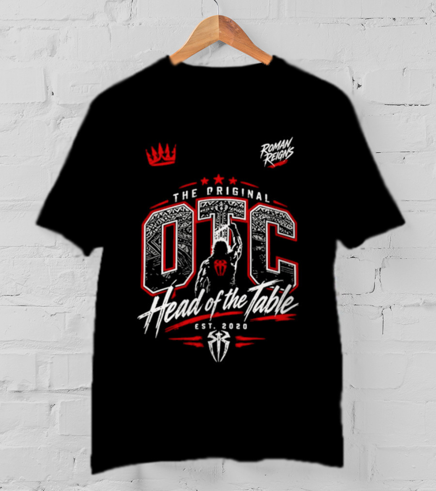 Roman Reigns The Original OTC Head Of The Table EST 2020 Crown Stars T-Shirt