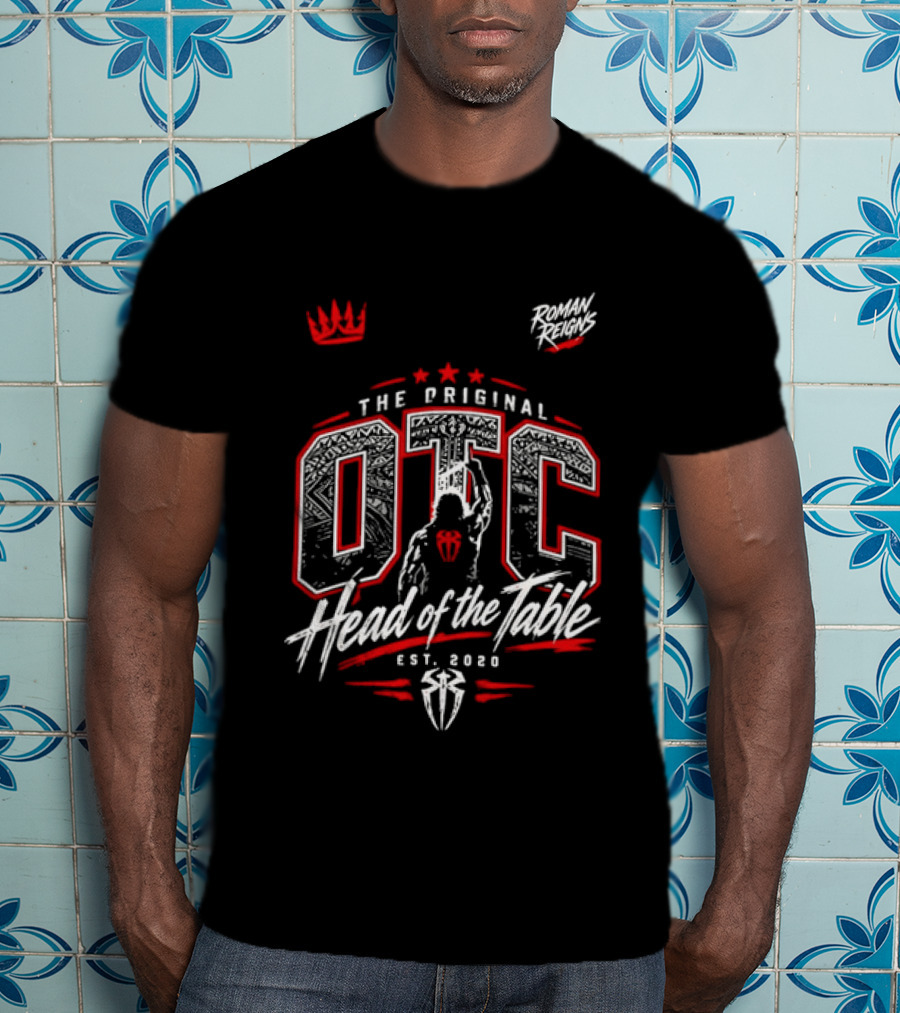 Roman Reigns The Original OTC Head Of The Table EST 2020 Crown Stars T-Shirt