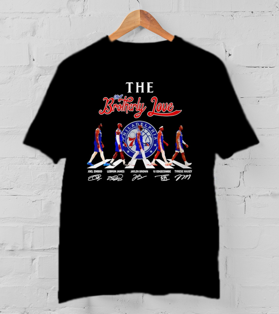 Philadelphia 76ers Brotherly Love Lebron James Abbey Road Joel Embiid Tyrese Maxey Tobias Harris T-Shirt