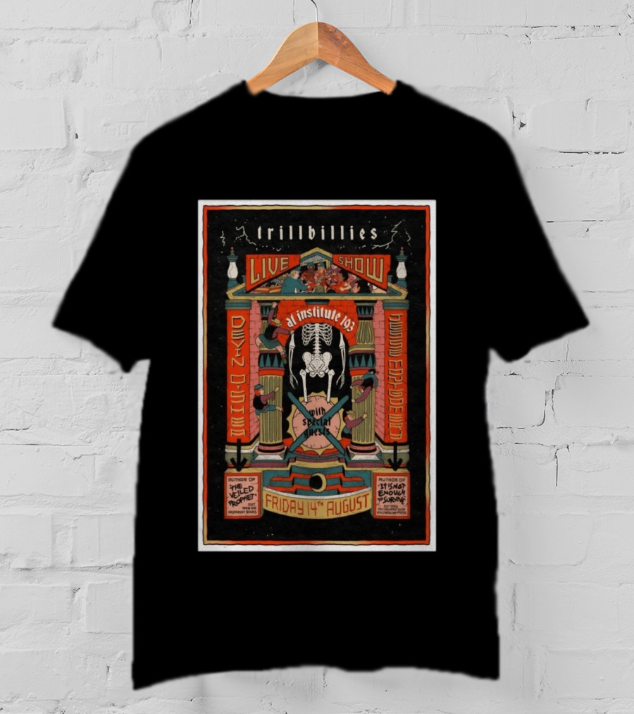 Trillbillies Live Show At Institute 193 Devin O'Shea Haywood Espace Nitti August 14 With Special Guests Lexington KY T-Shirt
