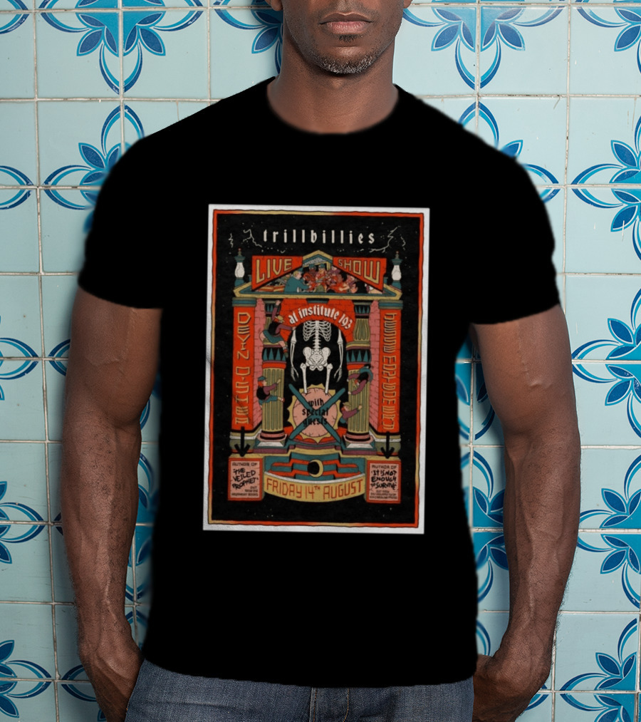 Trillbillies Live Show At Institute 193 Devin O'Shea Haywood Espace Nitti August 14 With Special Guests Lexington KY T-Shirt