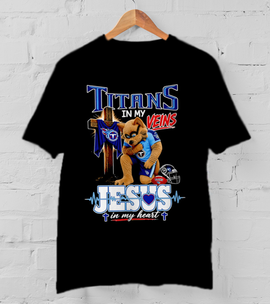 Tennessee Titans In My Veins Jesus In My Heart Rex T-Shirt