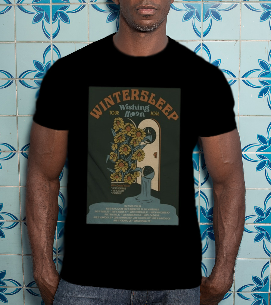 Wintersleep Wishing Moon Tour 2026 Sunflowers Special Guests Dates T-Shirt