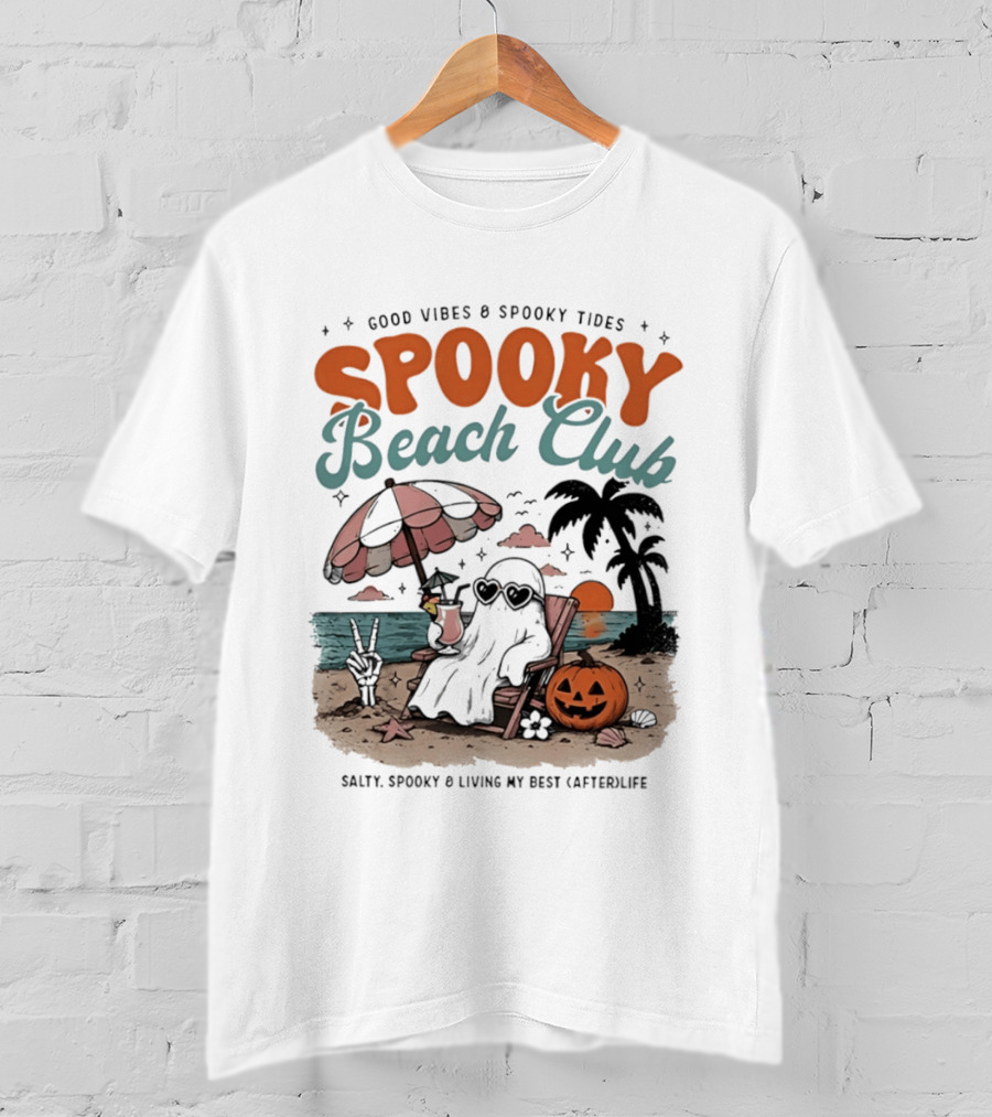 Good Vibes & Spooky Tides Spooky Beach Club Salty Spooky & Living My Best Afterlife T-Shirt