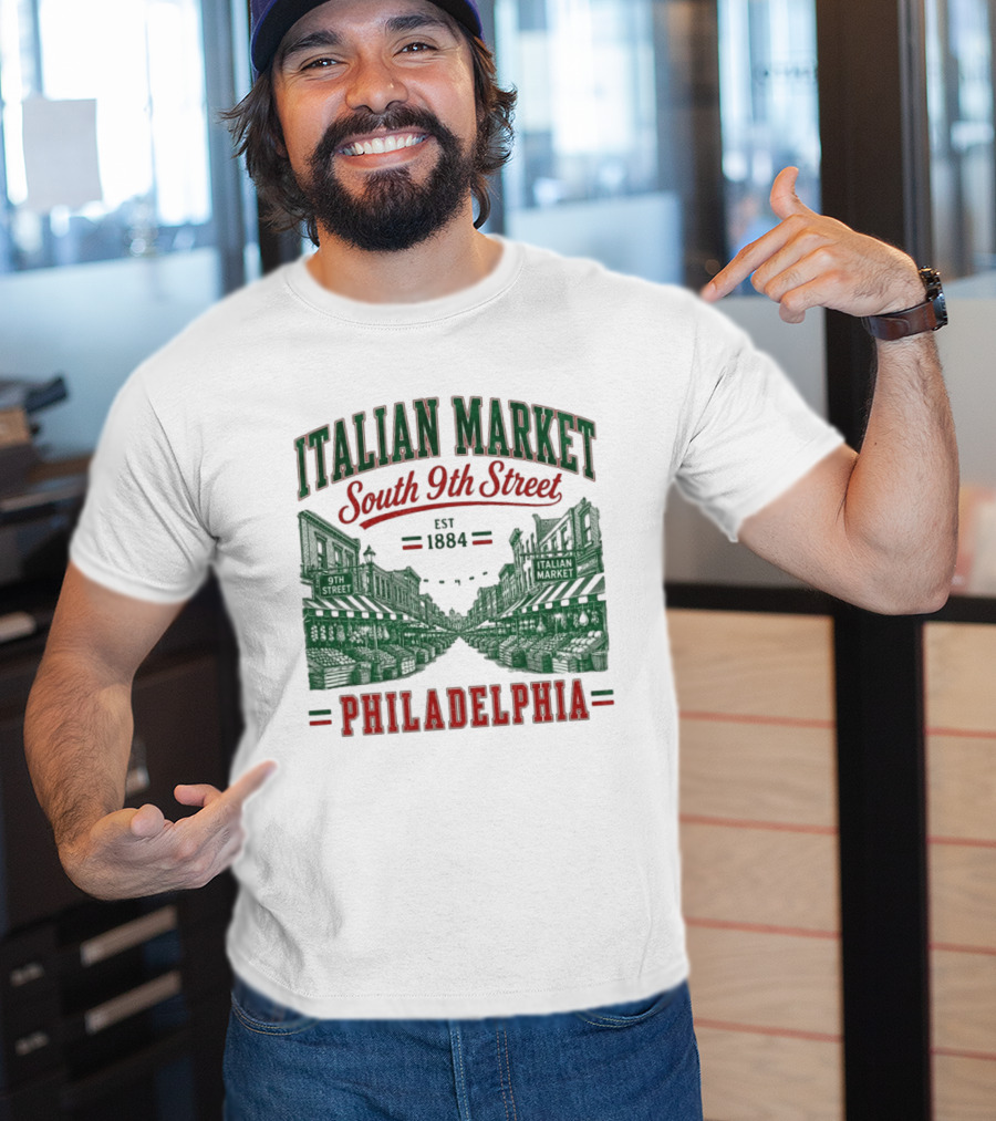 Italian Market South 9th Street Philadelphia Est 1884 T-Shirt