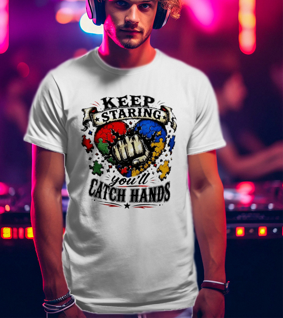 Keep Staring Puzzle Heart Fist Catch Hands T-Shirt