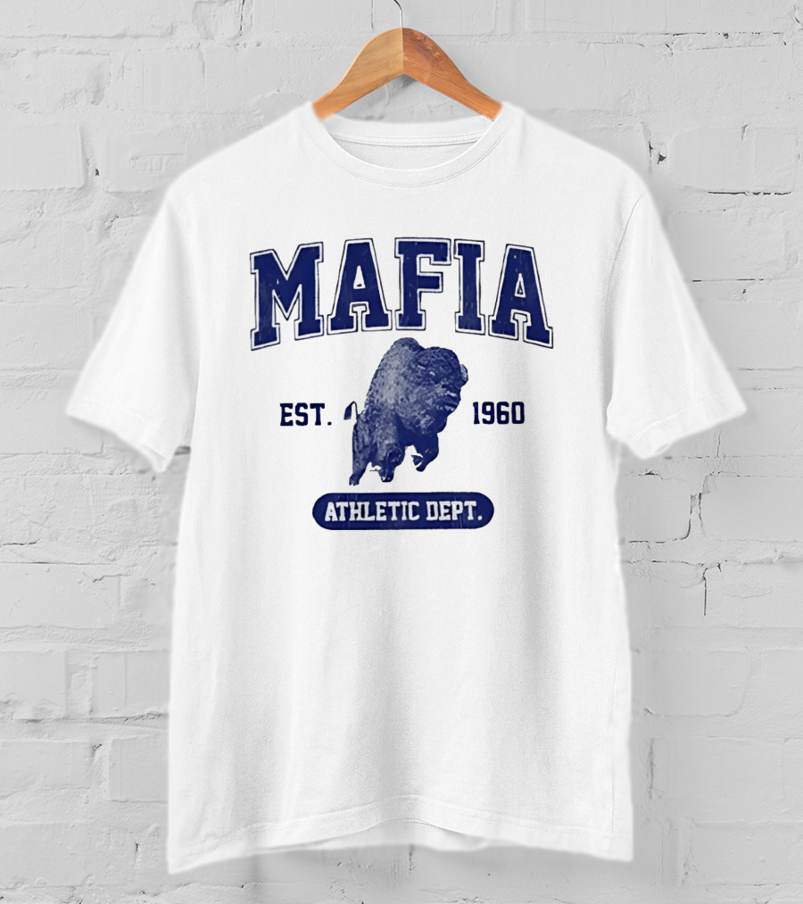 Mafia Buffalo Athletic Dept EST 1960 Sports Team T-Shirt