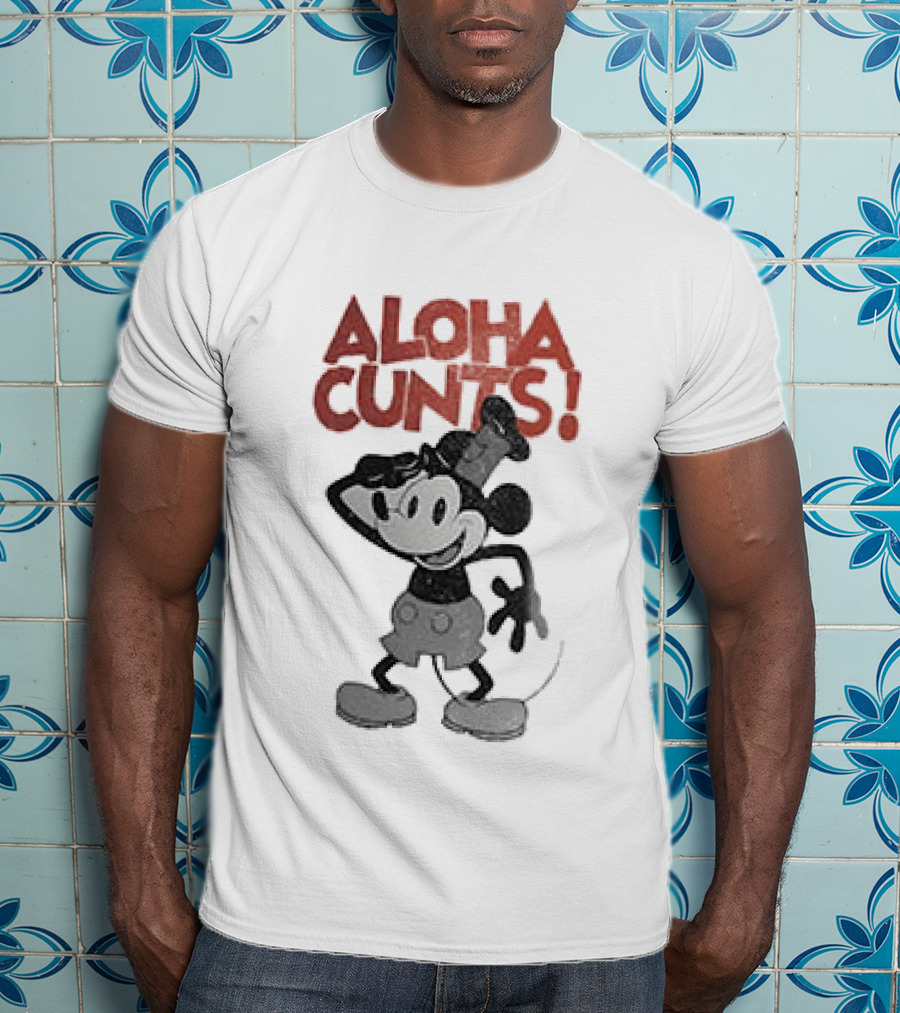 Aloha Cunts Mickey Saying Hello T-Shirt